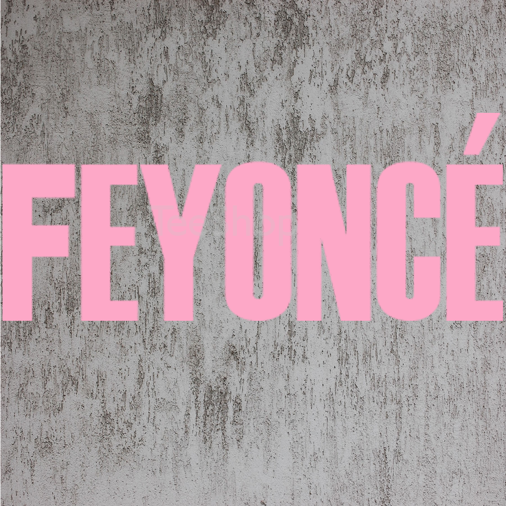 feyonce