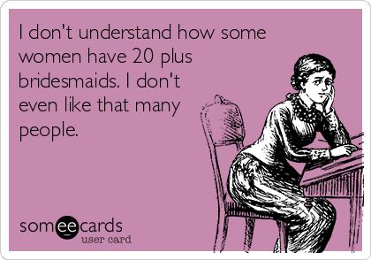 20 plus bridesmaids